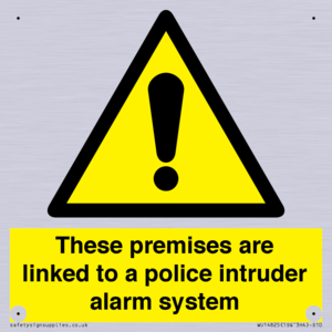 Premises are linked to police alarm